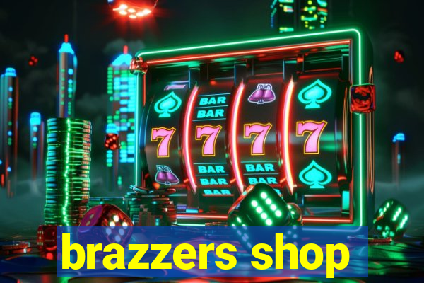 brazzers shop